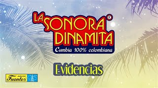 Evidencias  La Sonora Dinamita  Discos Fuentes Audio [upl. by Annayhs]