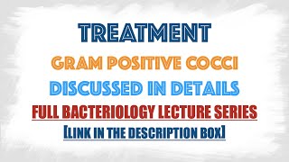 Treatment of all Gram positive cocci [upl. by Ecyarg]