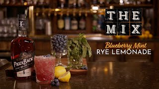 WhistlePig PiggyBack Blueberry Mint Rye Lemonade Recipe  The Mix [upl. by Gnilrits919]