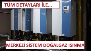 Merkezi Doğalgaz Kalorifer Isıtma Sistemi Nedir Nasıl Çalışır  central heating [upl. by Yrak943]