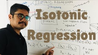 Machine Learning  Isotonic Regression [upl. by Sudnac]