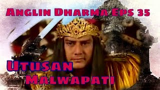 Angling Dharma Episode 35  Utusan Malwapati [upl. by Oneida554]