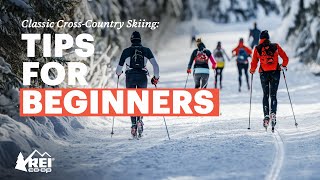 Classic CrossCountry Skiing for Beginners Everything You Need to Know to Get Started  REI [upl. by Lyrrehs]