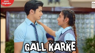 Tere utte Mardi madeer mundiya  Gal Karke  Anushka sen  New Trending song [upl. by Assirialc]