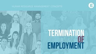 Termination of Employment [upl. by Ocirederf]