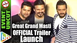 Great Grand Masti OFFICIAL Trailer Launch  Event uncut [upl. by Yekcir772]