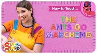 How To Teach quotThe Ants Go Marchingquot  Counting and Rhyming for Preschoolers [upl. by Ydneh982]