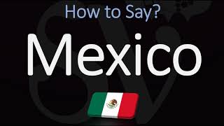 How to Pronounce Mexico CORRECTLY Spanish amp English Pronunciation [upl. by Nnaik]