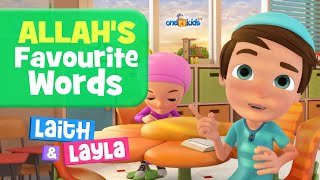 Allahs Favourite Words By Laith amp Layla [upl. by Lander]