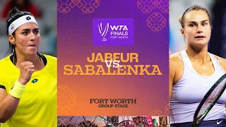 Ons Jabeur vs Aryna Sabalenka  2022 WTA Finals Group Stage  Match Highlights [upl. by Selma]