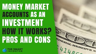 Money Market Account As An Investment Is It Worth it [upl. by Cornelius]