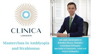 A Masterclass in Amblyopia and Strabismus by Greg Richardson Orthoptist Webinar of 21st June 2022 [upl. by Bryana943]