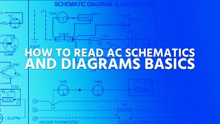 How to Read AC Schematics and Diagrams Basics [upl. by Wadsworth]