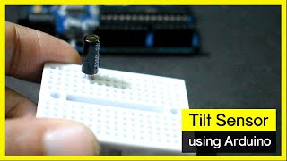 Tilt Sensor with Arduino [upl. by Akialam9]