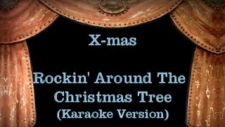 Rockin Around The Christmas Tree  Lyrics Karaoke Version [upl. by Revert]