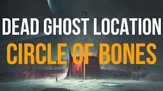 Destiny 2 Dead Ghost Location Quest Circle Of Bones  Zycres [upl. by Llehsad]