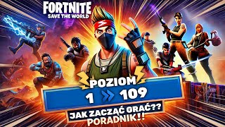 FORTNITE Ratowanie Świata Jak ZACZĄĆ grać PORADNIK [upl. by Bannasch844]