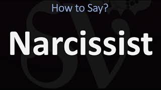 How to Pronounce Narcissist CORRECTLY [upl. by Marieann]