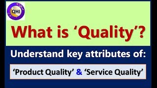 Understanding Quality in Products and Services [upl. by Rus800]