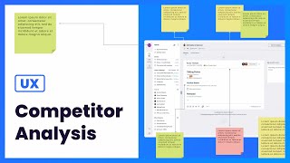 Competitive Analysis Guide for UX Designers [upl. by Dodson]