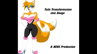 Tails Transformation into Rouge [upl. by Joub]