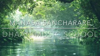 MANASA SANCHARARE [upl. by Imyaj336]