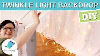 How to Make a Twinkle Light Backdrop  Fairy Light Backdrop [upl. by Amoakuh]