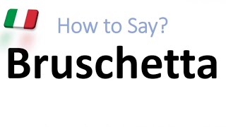 How to Pronounce Bruschetta CORRECTLY And WHY [upl. by Annoj]