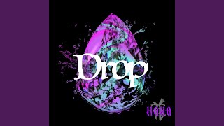 Drop [upl. by Nonad]