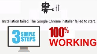 How to Fix “Google Chrome Installer Failed to Start” Error in Windows 1087 100 Working [upl. by Nebra]