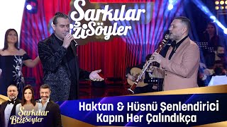 Haktan amp Hüsnü Şenlendirici  Kapın Her Çalındıkça [upl. by Dirraj]