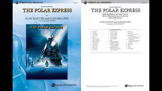 Concert Suite from The Polar Express arr Jerry Brubaker – Score amp Sound [upl. by Kelcey375]