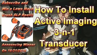 How to Install an Active Imaging 3n1 transducer mounting [upl. by Adda232]