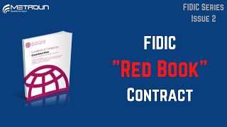 Red Book Explained  FIDIC Contracts [upl. by Lemkul]