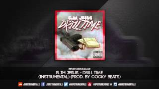 Slim Jesus  Drill Time Instrumental Prod By Cocky Beats  DL via Hipstrumentals [upl. by Neeluqcaj717]