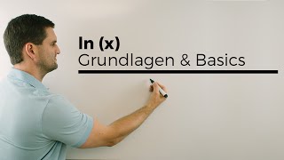 lnx Grundlagen Basics natürliche Logarithmusfunktion  Mathe by Daniel Jung [upl. by Thomajan951]