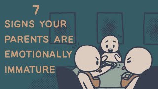 7 Signs Your Parents Are Emotionally Immature [upl. by Hnah]