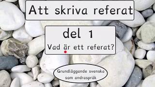 Att skriva referat del 1Sva [upl. by Nyleve562]