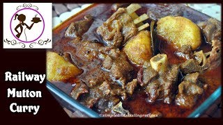 Railway Mutton Curry Recipe  Authentic Spicy Mutton Curry  Bengali Mangsher Jhol Recipe [upl. by Pantia]