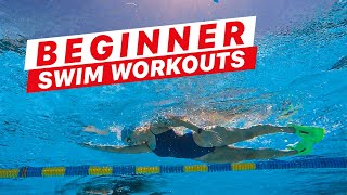 3 Swim Workouts for Beginners [upl. by Aelat]