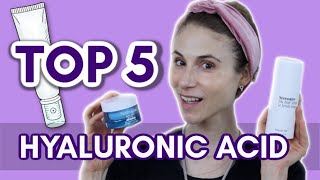 MY TOP 5 HYALURONIC ACID SKIN CARE PRODUCTS DR DRAY [upl. by Novaat536]