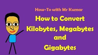 How to Convert Kilobytes Megabytes and Gigabytes [upl. by Aleiram]