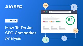 How To Perform an SEO Competitor Analysis [upl. by Post]