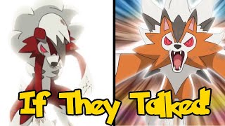 IF POKÉMON TALKED The Ultimate Lycanroc Battle Part 4 of 4 [upl. by Hoffer394]