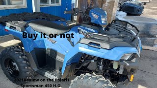 Review on the Polaris Sportsman 450 HO  First time ever doing a REVIEW [upl. by Preston]