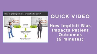 How Implicit Bias Impacts Patient Outcomes [upl. by Yordan263]