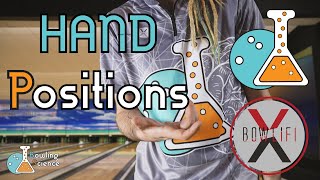 Bowling Science Episode 9 HAND Positions [upl. by Annaicul]