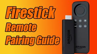 FIRESTICK TV REMOTE NOT WORKING PAIRING GUIDE Easy Fix [upl. by Kristianson]