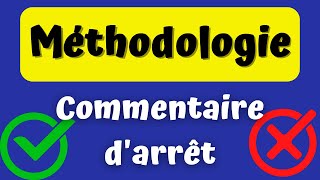 Méthodologie dun Commentaire dArrêt [upl. by Anna]