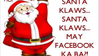 SANTA KLAWS MAY FACEBOOK KA BA Cover Song by Nissimac Eternal Jingle Bells Parody [upl. by Dalila826]